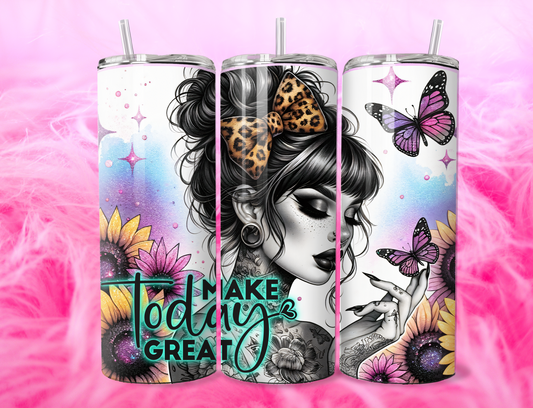 MAKE TODAY GREAT 20oz Tumbler