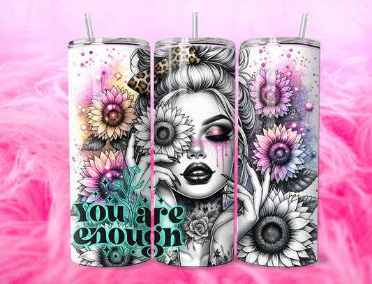 YOU ARE ENOUGH 20oz Tumbler